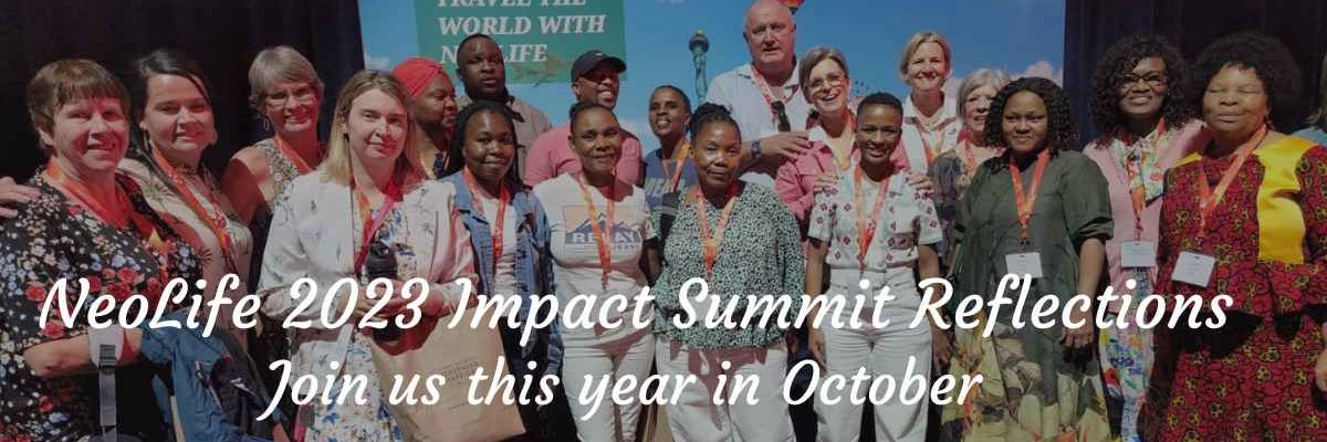 NeoLife Impact Summit 2023 Reflections